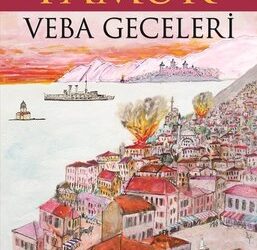 veba geceleri orhan pamuk